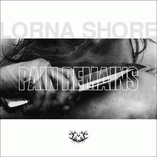 Lorna Shore : Pain Remains